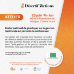 Côte d’Ivoire : Participez à l’atelier préparatoire sur la sècheresse le 25 juin !